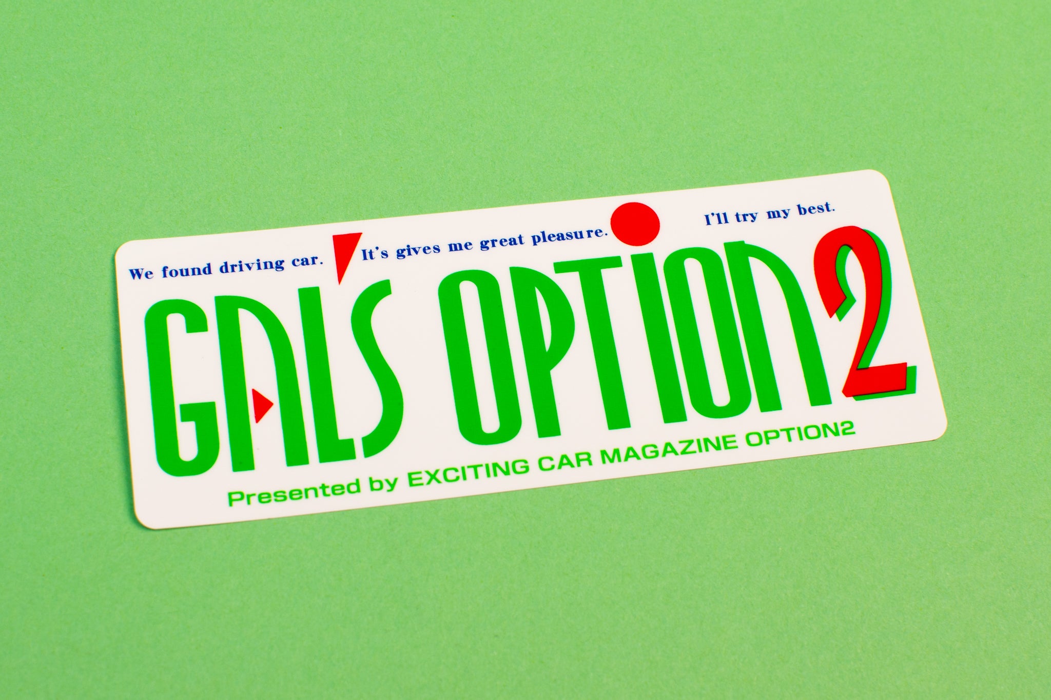 Gal's Option 2 Sticker
